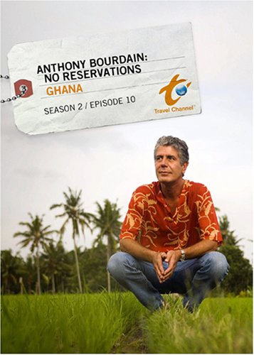 Anthony Bourdain Ghana